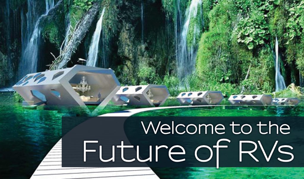 Welcome to the Future of RVs